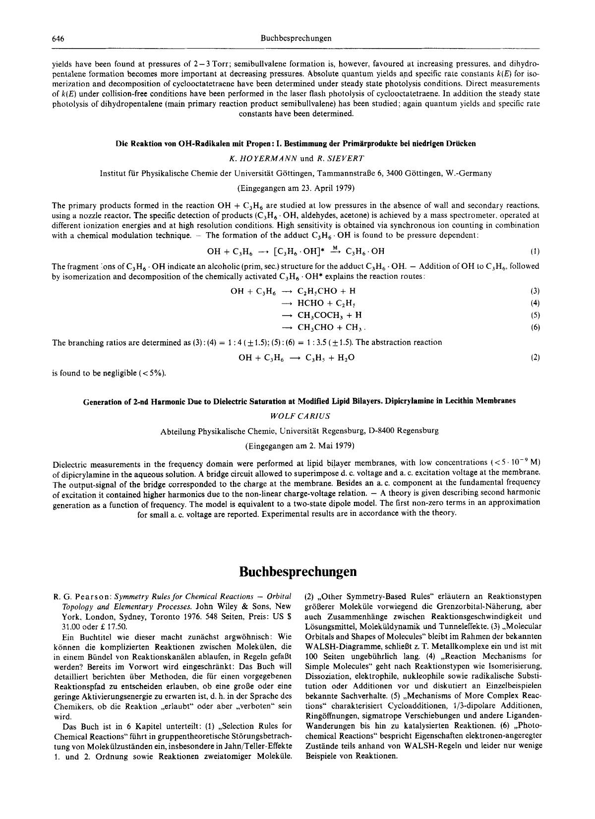 R. G. Pearson: Symmetry rules for chemical reactions - orbital topology and elementary processes. John Wiley & Sons, New York, London, Sydney, Toronto 1976. 548 Seiten, Preis: US S 31.00 oder £17.50 by Unknown