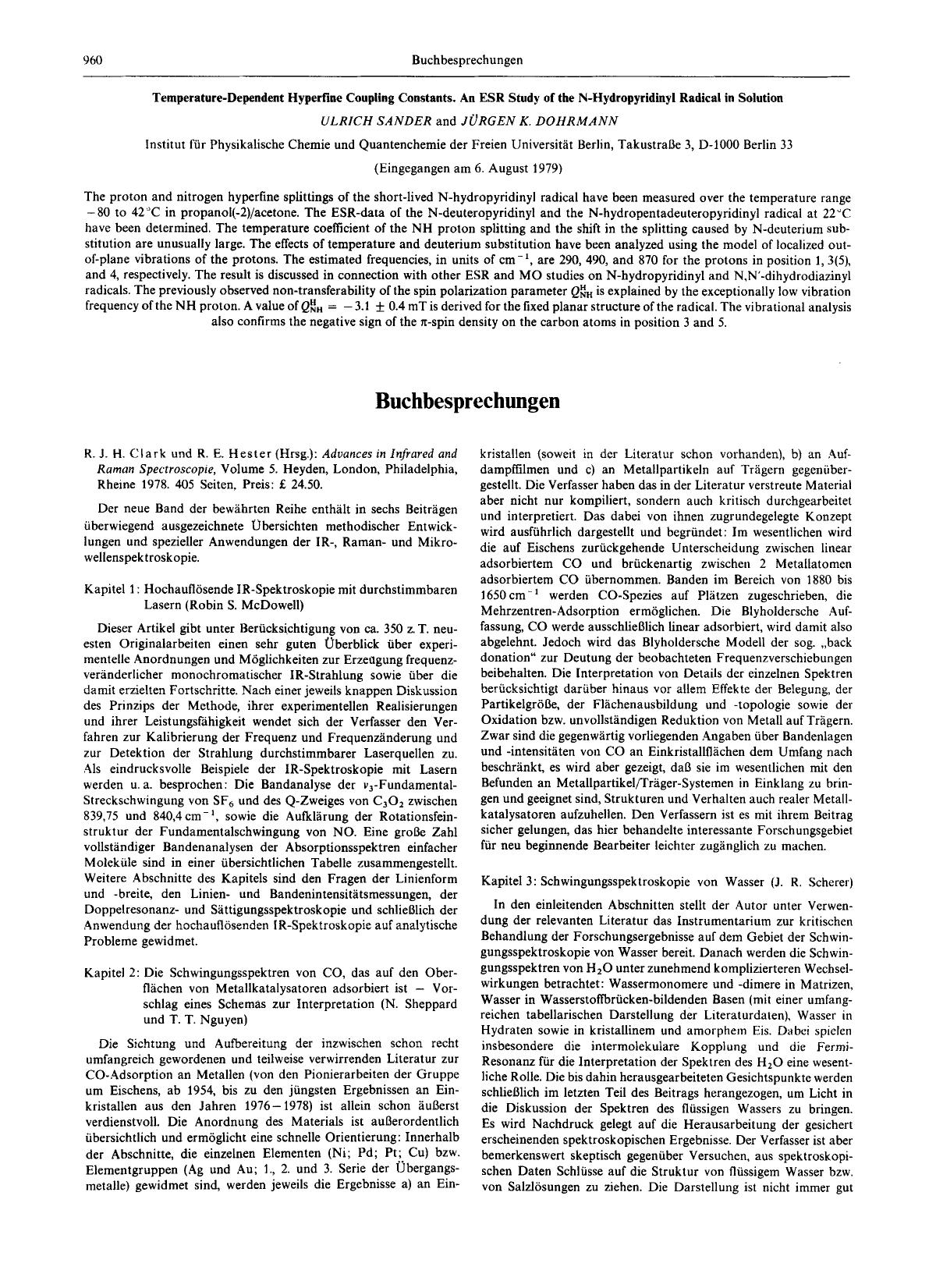 R. J. H. Clark und R. E. Hester (Hrsg.): Advances in Infrared and Raman Spectroscopie, Volume 5. Heyden, London, Philadelphia, Rheine 1978. 405 Seiten, Preis: £ 24.50 by Unknown