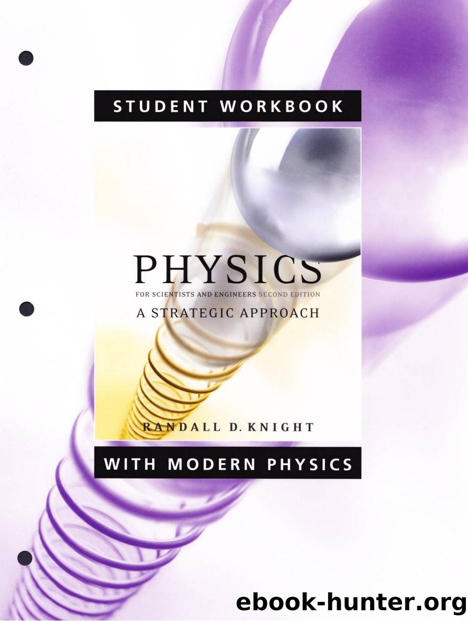 R. Knight Physics for Scientists and Engineers by A Strategic Approach