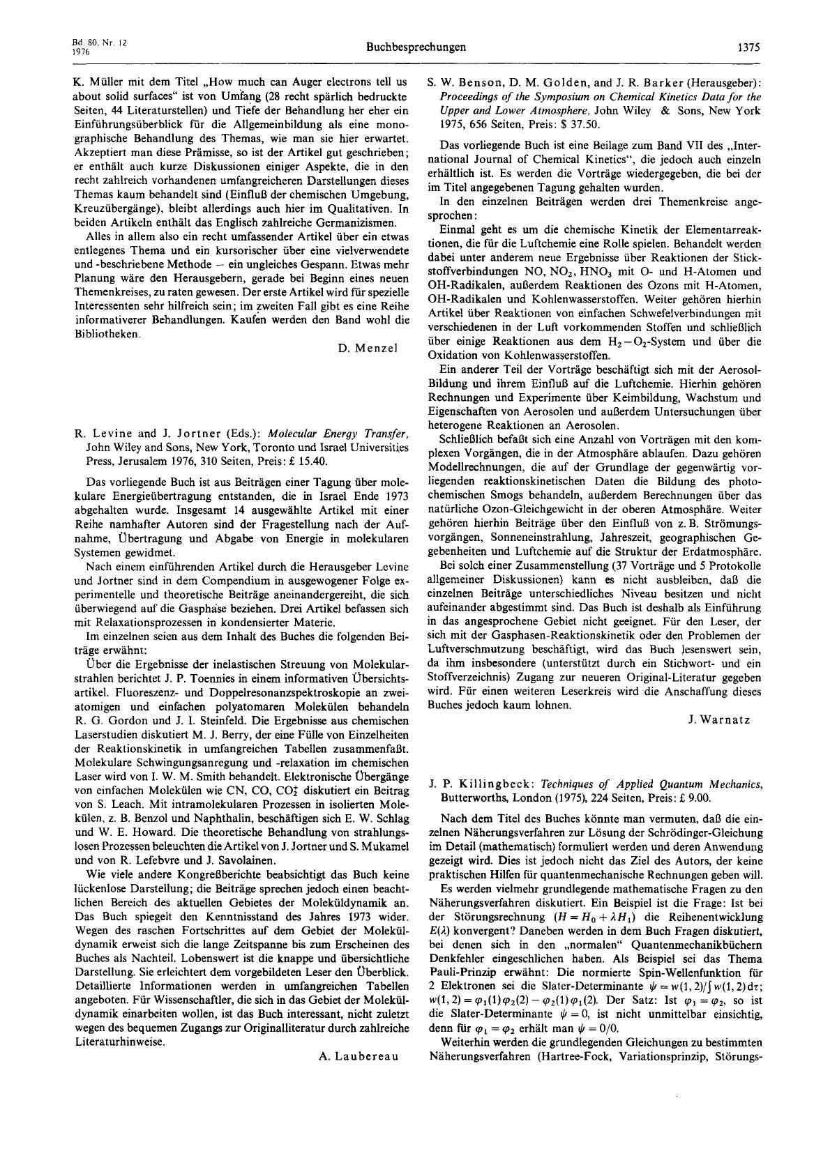 R. Levine and J. Jortner (Eds.): Molecular Energy Transfer, John Wiley and Sons, New York, Toronto und Israel Universities Press, Jerusalem 1976, 310 Seiten, Preis: £ 15.40. by Unknown