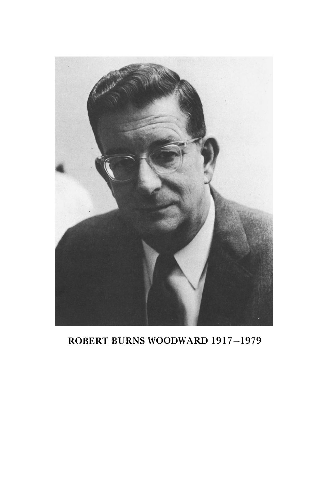 R.B. Woodward Remembered. A Collection of Papers in Honour of Robert Burns Woodward 1917â1979 by D.H.R. Barton (Eds.)