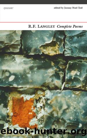 R.F. Langley Complete Poems by R.F. Langley