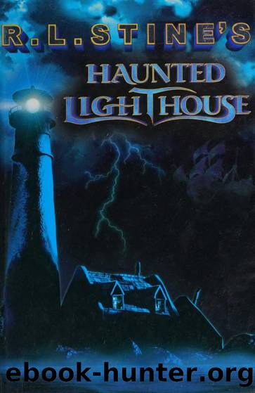 R.L. Stine's haunted lighthouse by Stine R. L