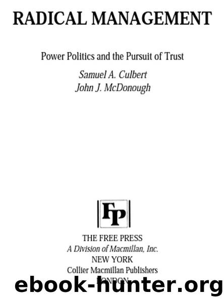 RADICAL MANAGEMENT by Samuel Culbert