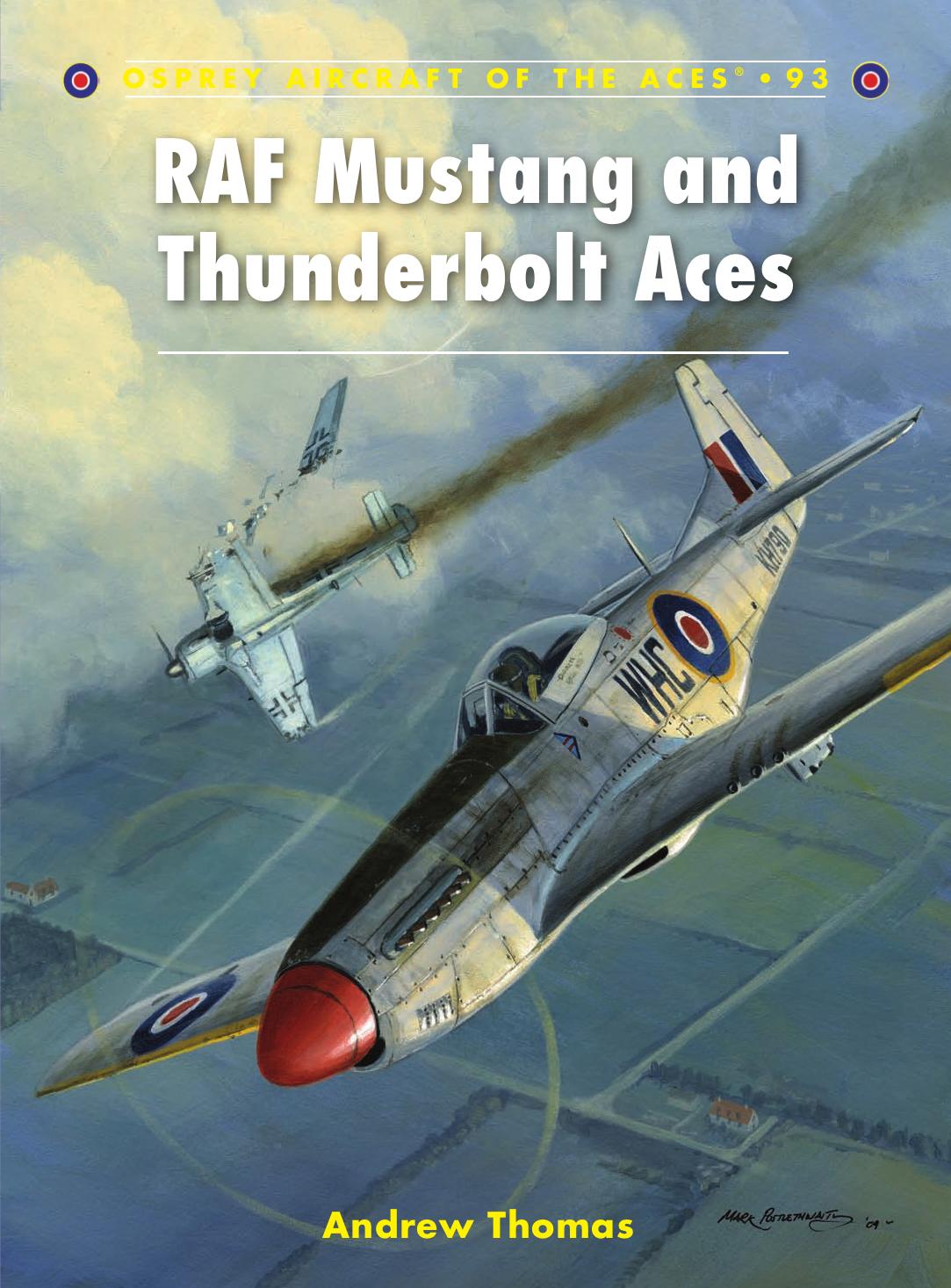 RAF Mustang and Thunderbolt Aces by Andrew Thomas; Chris Davey(Illustrator)