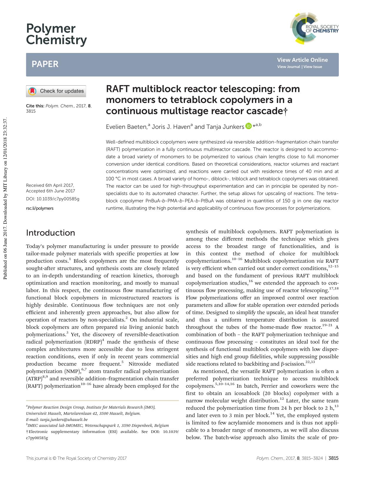 RAFT multiblock reactor telescoping: from monomers to tetrablock copolymers in a continuous multistage reactor cascade by Evelien Baeten Joris J. Haven Tanja Junkers