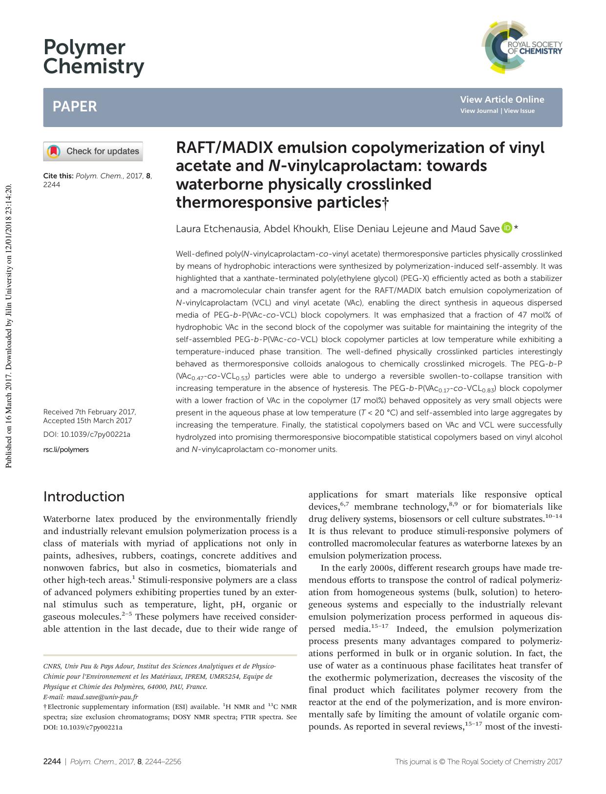 RAFTMADIX emulsion copolymerization of vinyl acetate and N-vinylcaprolactam: towards waterborne physically crosslinked thermoresponsive particles by Laura Etchenausia Abdel Khoukh Elise Deniau Lejeune Maud Save