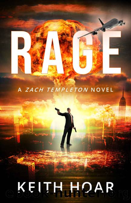 RAGE: Zach Templeton Thriller Book 2 by Keith Hoar