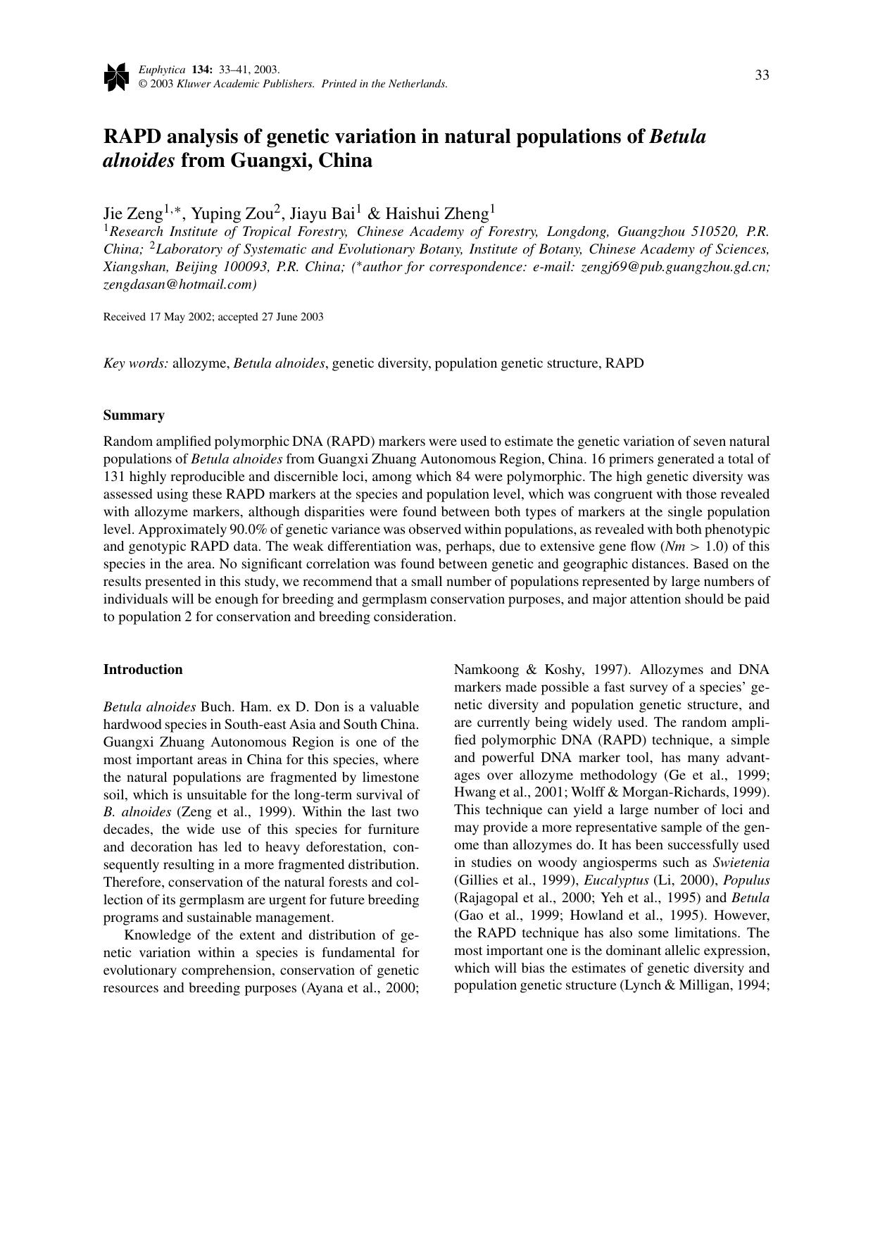 RAPD analysis of genetic variation in natural populations of <Emphasis Type="Italic">Betula alnoides<Emphasis> from Guangxi, China by Unknown