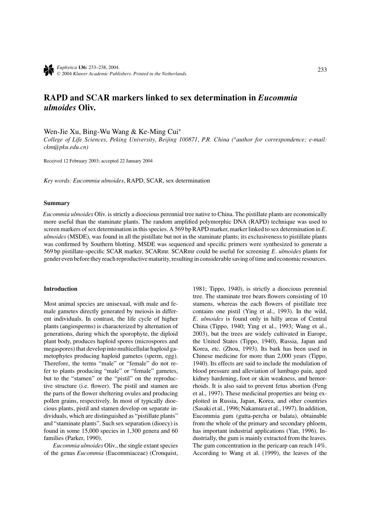 RAPD and SCAR markers linked to sex determination in <Emphasis Type="Italic">Eucommia ulmoides<Emphasis> Oliv. by Unknown