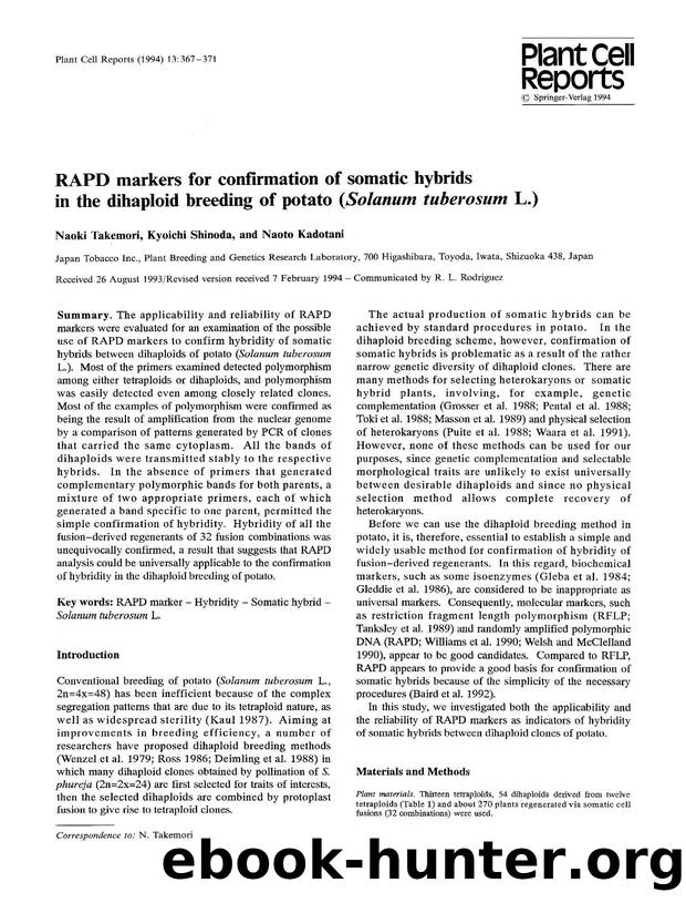RAPD markers for confirmation of somatic hybrids in the dihaploid breeding of potato ( <Emphasis Type="Italic">Solanum tuberosum <Emphasis> L.) by Unknown