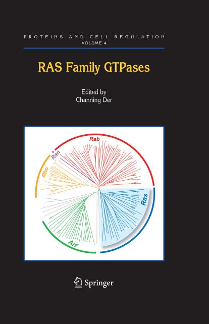 RAS Family GTPases (Proteins and Cell Regulation) by C Der (Ed.)