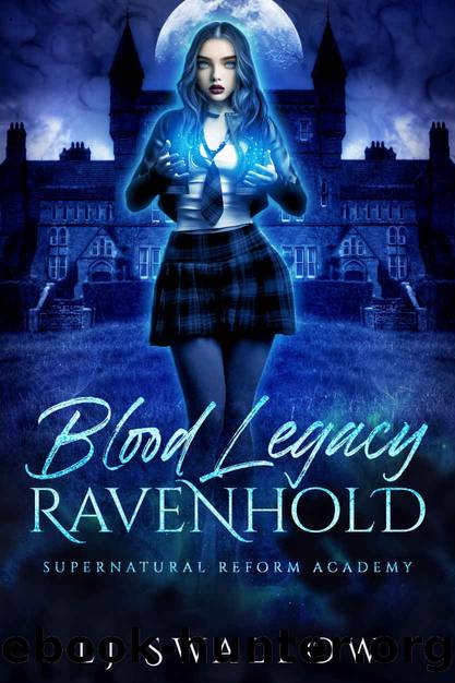 RAVENHOLD: BLOOD LEGACY by Swallow LJ