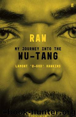 RAW by Lamont U-God Hawkins