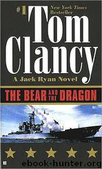 RC11 The Bear and the Dragon by Tom Clancy