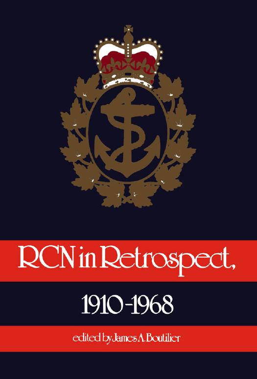 RCN in Retrospect, 1910-1968 by James A. Boutilier