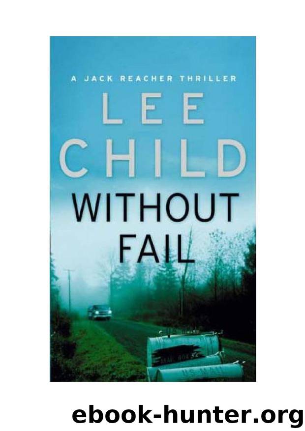 REACHER 06 - WITHOUT FAIL by Lee Child
