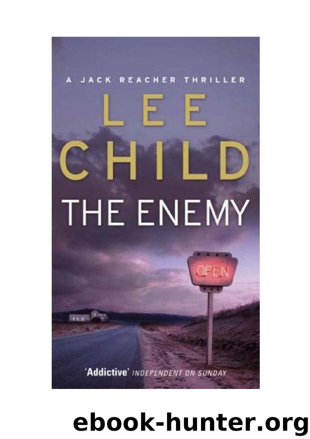 REACHER 08 - THE ENEMY by Lee Child