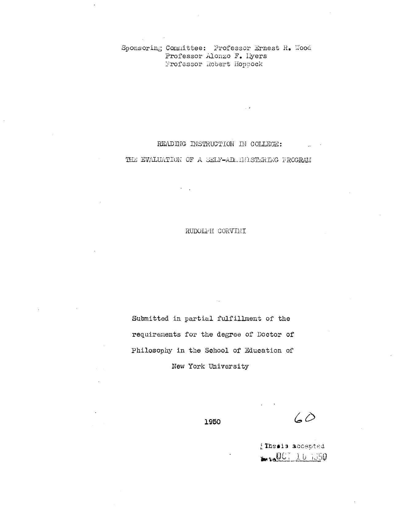 READING INSTRUCTION IN COLLEGE: THE EVALUATION OF A SELF-ADMINISTERING PROGRAM by CORVINI RUDOLPH