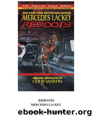 REBOOTS by Mercedes Lackey