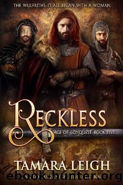RECKLESS: A Medieval Romance (Age of Conquest Book 5) by Tamara Leigh