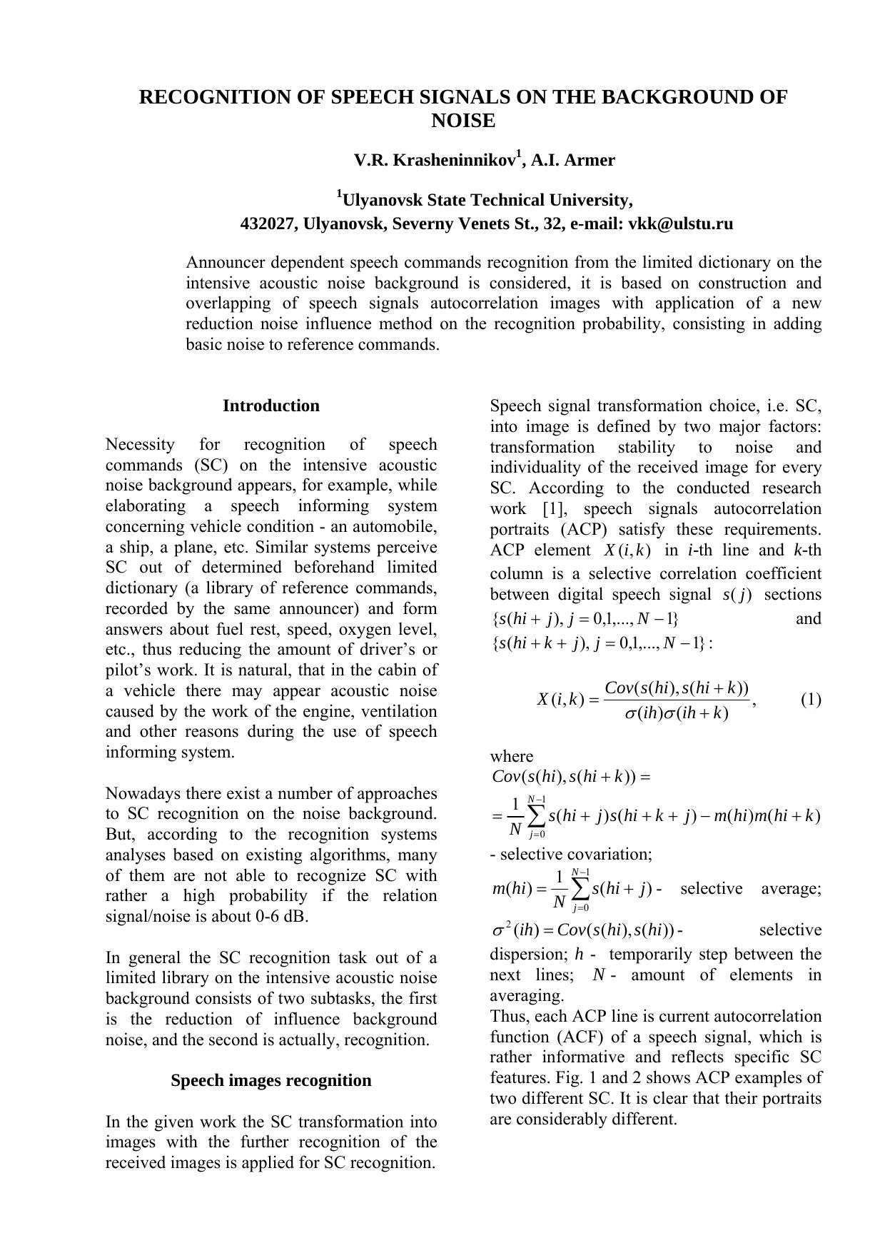 RECOGNITION OF SPEECH SIGNALS ON THE BACKGROUND OF NOISE by -