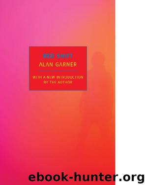 RED SHIFT by ALAN GARNER