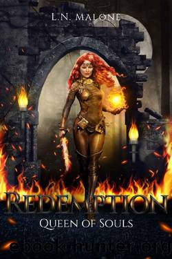 REDEMPTION: Queen of Souls (TORMENTED ROYALS Book 1) by L.N. MALONE