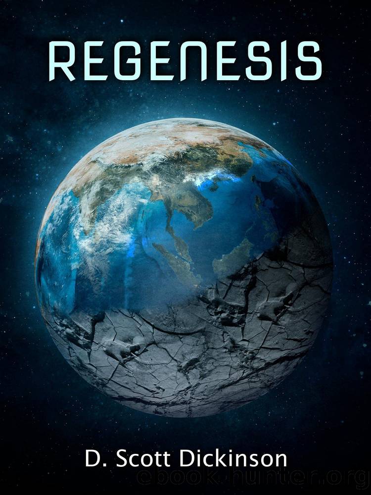 REGENESIS by D. Scott Dickinson