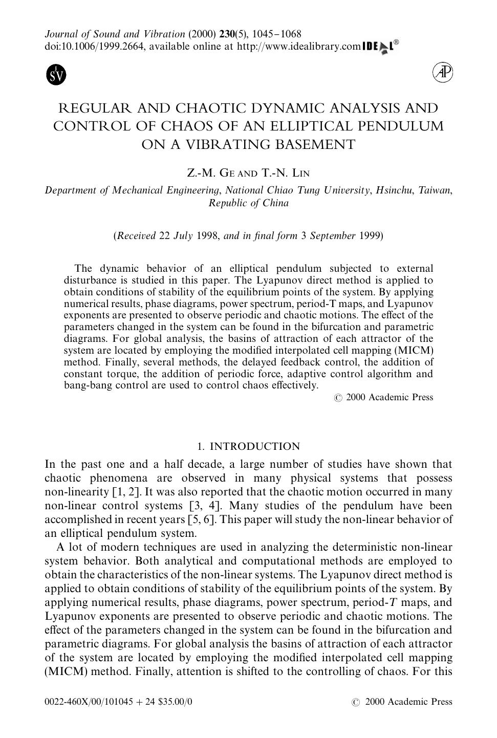 REGULAR AND CHAOTIC DYNAMIC ANALYSIS AND CONTROL OF CHAOS OF AN ELLIPTICAL PENDULUM ON A VIBRATING BASEMENT by GE Z.-M. & LIN T.-N
