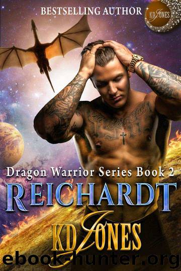 REICHARDT (Dragon Warrior Series Book 2) by KD Jones