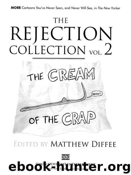 REJECTION COLLECTION VOL. 2 by MATTHEW DIFFEE & Michael Nagin & Jane Archer