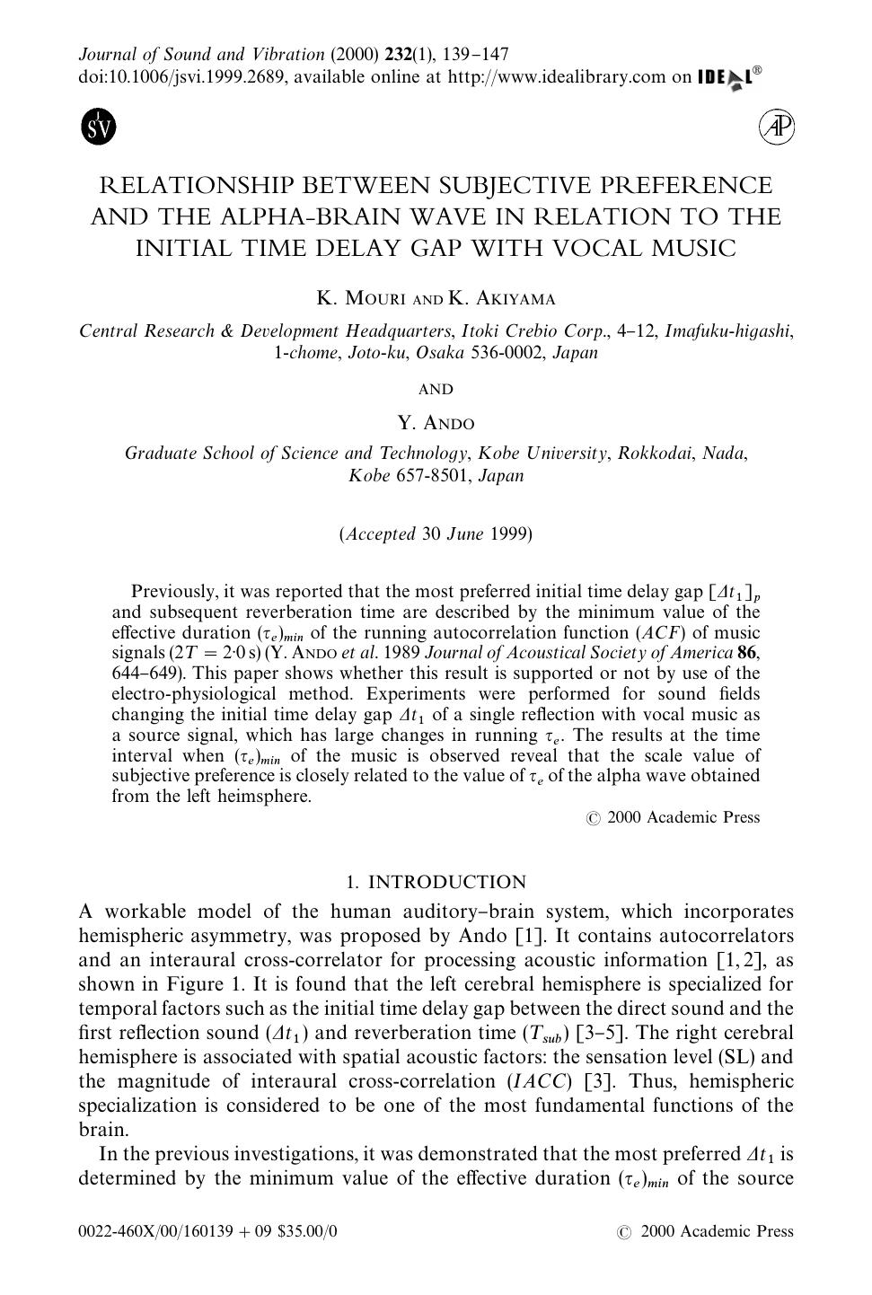 RELATIONSHIP BETWEEN SUBJECTIVE PREFERENCE AND THE ALPHA-BRAIN WAVE IN RELATION TO THE INITIAL TIME DELAY GAP WITH VOCAL MUSIC by MOURI K. et al