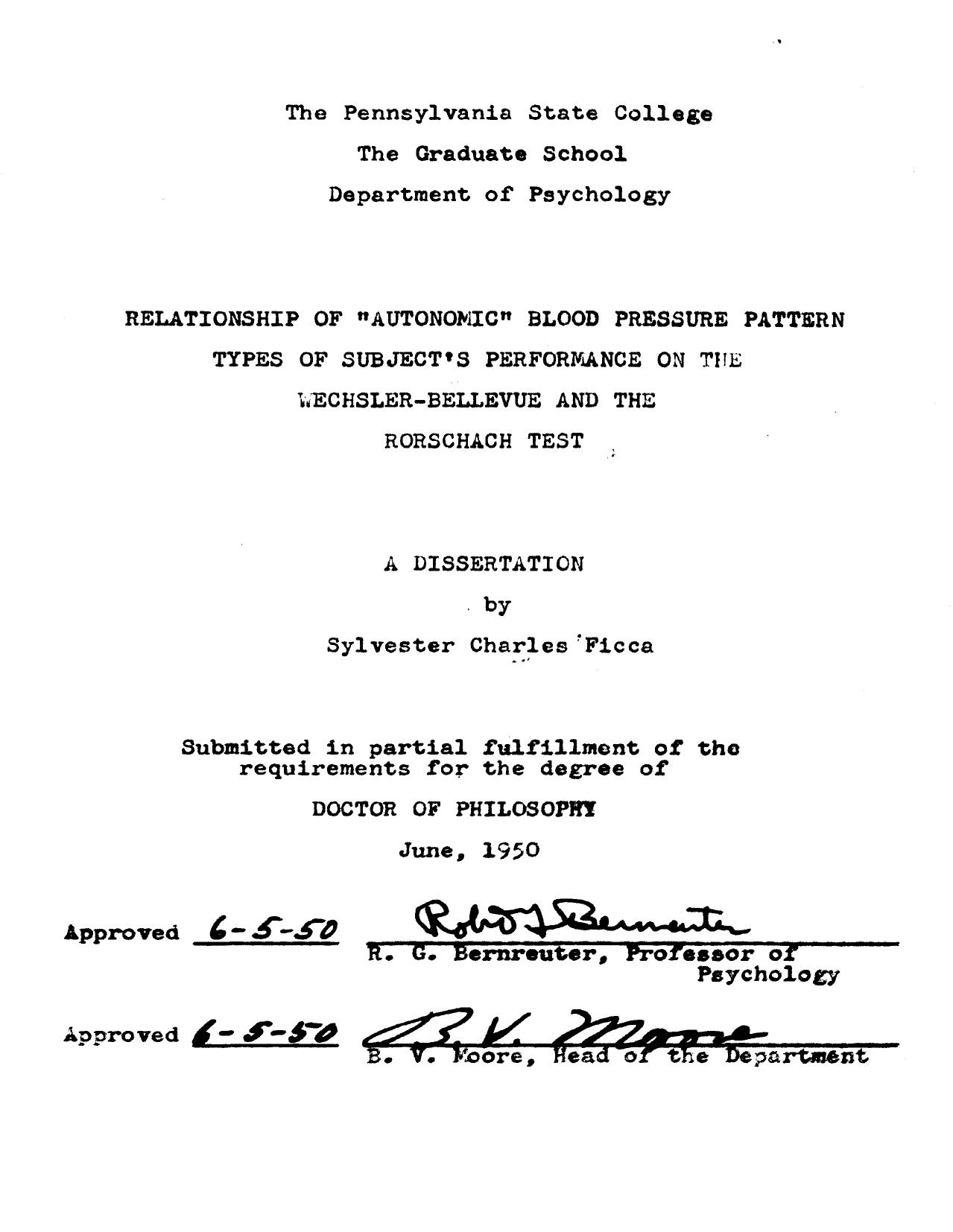 RELATIONSHIP OF âAUTONOMICâ BLOOD PRESSURE PATTERN TYPES OF SUBJECTâS PERFORMANCE ON THE WECHSLER-BELLEVUE AND THE RORSCHACH TEST by FICCA SYLVESTER C