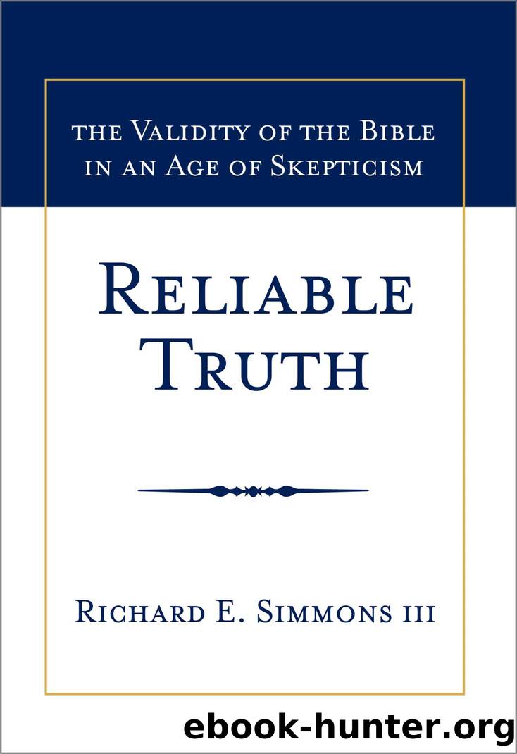 RELIABLE TRUTH by Simmons Richard E
