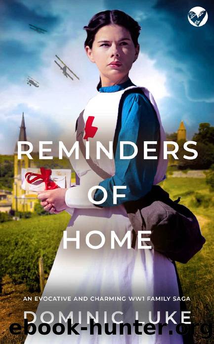 REMINDERS OF HOME an evocative and charming Edwardian family saga (The Brannans Family Sagas Book 5) by DOMINIC LUKE
