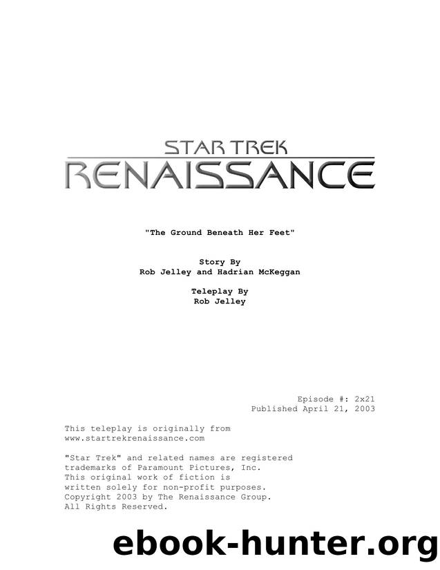 REN 02x21 - The Ground Beneath Her Feet - Rob Jelley, Hadrian McKeggan by Star Trek
