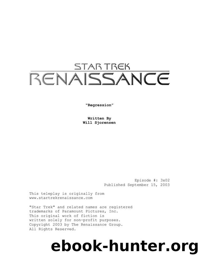 REN 03x02 - Regression - Will Sjorensen by Star Trek