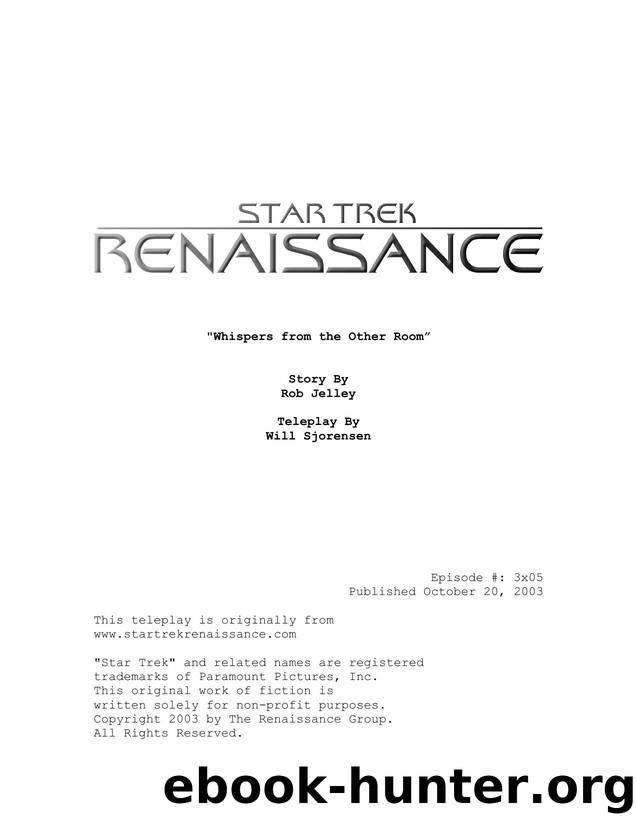 REN 03x05 - Whispers from the Other Room - Rob Jelley, Will Sjorensen by Star Trek