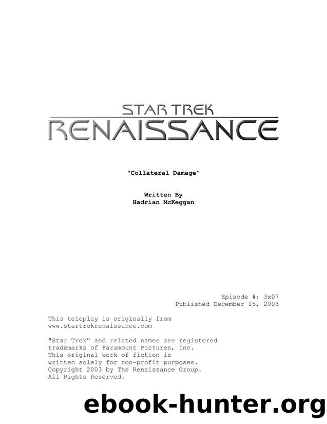 REN 03x07 - Collateral Damage - Hadrian McKeggan by Star Trek