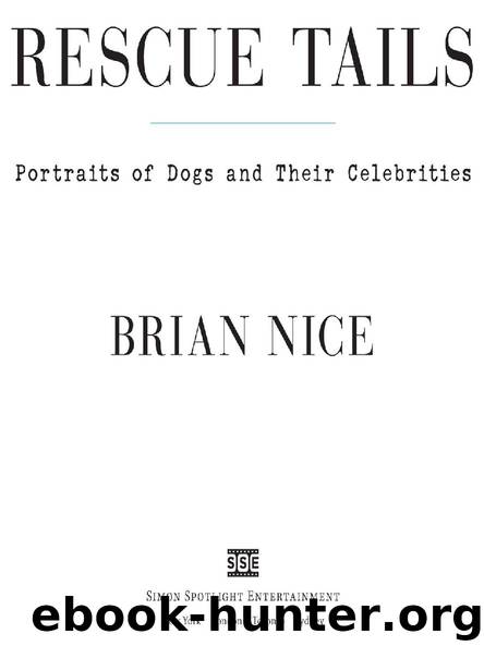 RESCUE TAILS by BRIAN NICE
