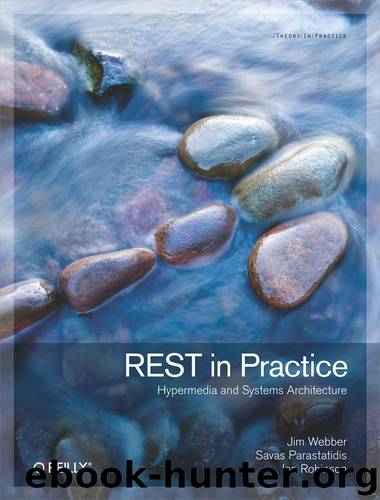 REST in Practice by Parastatidis Savas Robinson Ian Webber Jim