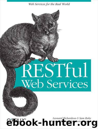 RESTful Web Services by Richardson Leonard & Ruby Sam