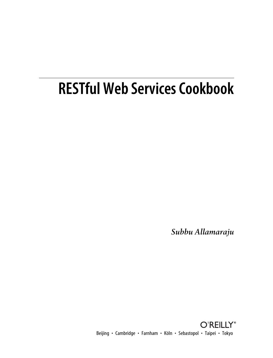 RESTful Web services cookbook by Subrahmanyam Allamaraju