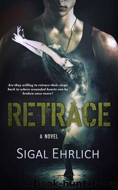 RETRACE by Ehrlich Sigal