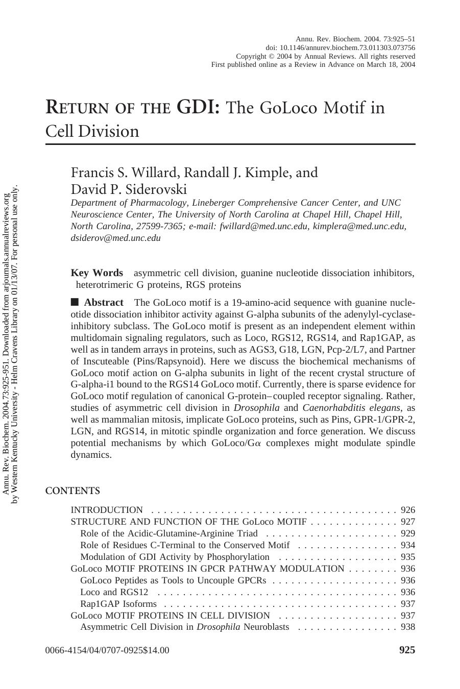 RETURN OF THE GDI: The GoLoco Motif in Cell Division by Francis S. Willard Randall J. Kimple & David P. Siderovski