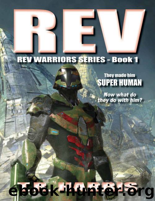 REV by T.R. Harris
