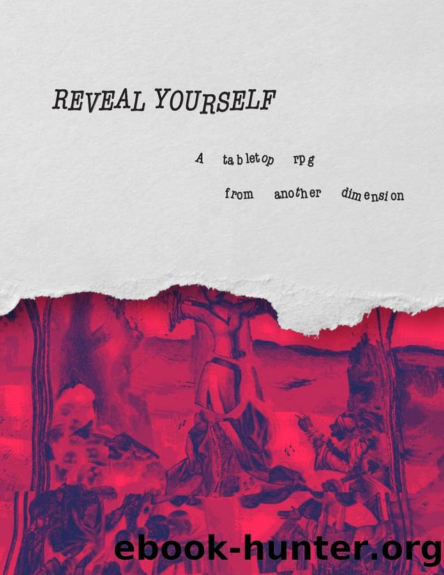 REVEAL YOURSELF by Unknown