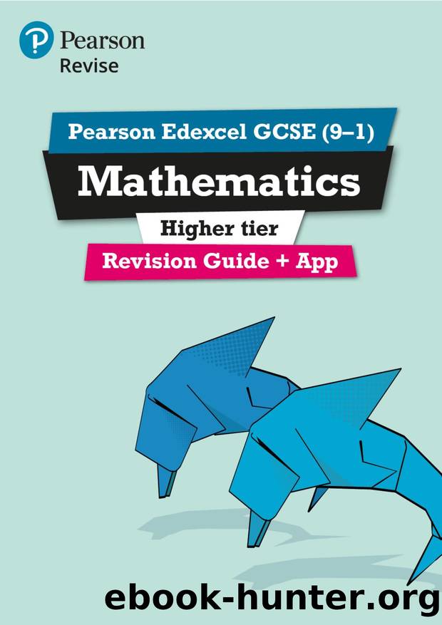 REVISE Edexcel GCSE (9-1) Mathematics Higher Revision Guide (REVISE Edexcel GCSE Maths 2015) by Mr Harry Smith