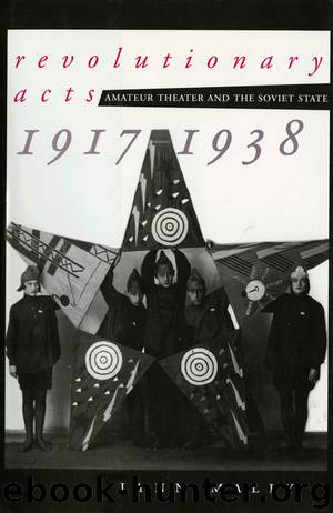 REVOLUTIONARY ACTS by LYNN MALLY